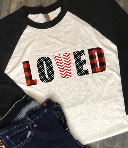 Valentine's Day Shirt: LOVED
