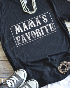 MAMA'S FAVORITE - Shirt